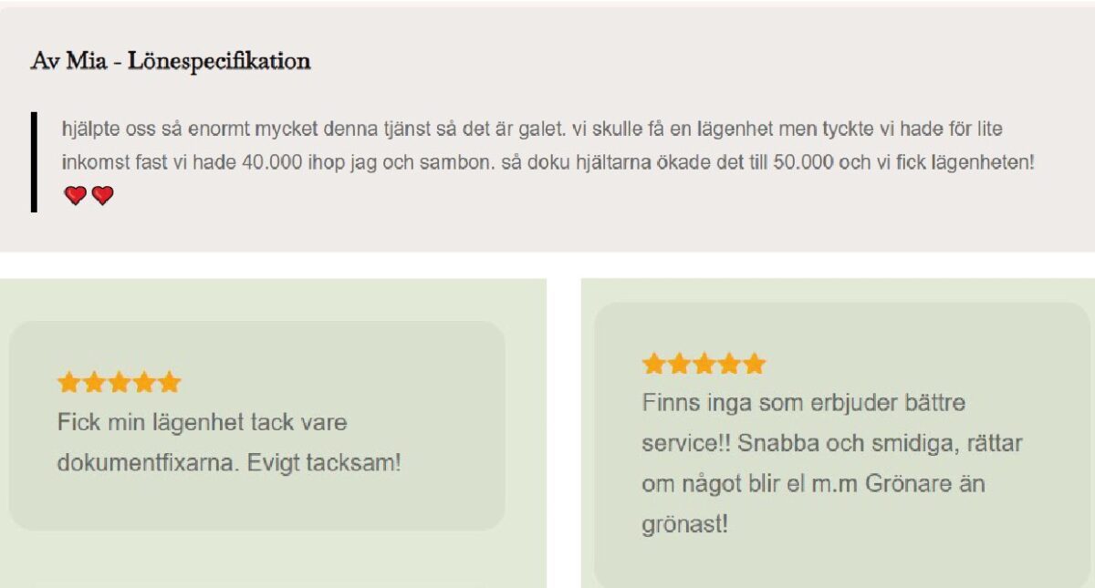 Recensionerna på sajten hyllar den kriminella tjänsten. "Fick min nya lägenhet tack vare dokumentfixarna".
