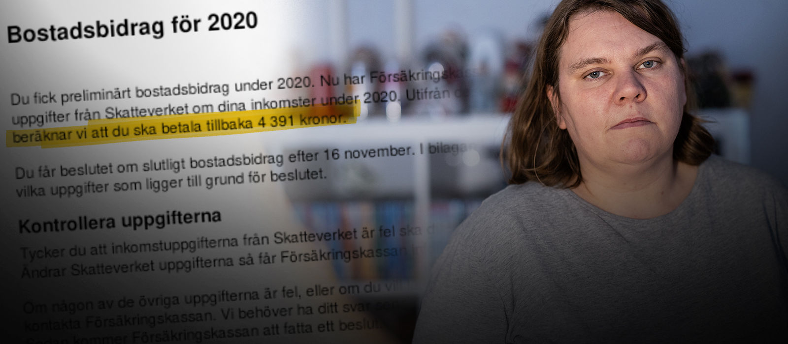 Anna Stjernström fick återkrav på bostadsbidraget.